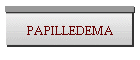 PAPILLEDEMA