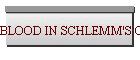 BLOOD IN SCHLEMM'S CANAL
