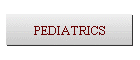 PEDIATRICS