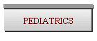 PEDIATRICS